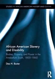 African American Slavery 
 and Disability Book Cover